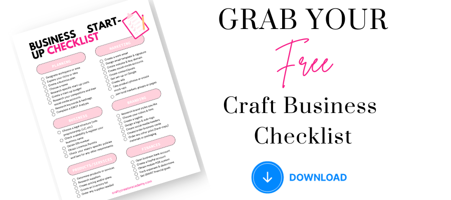 Checklist for Starting a Craft Business