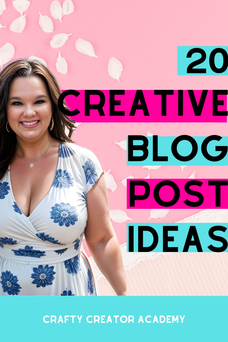 Creative Blog Post Ideas