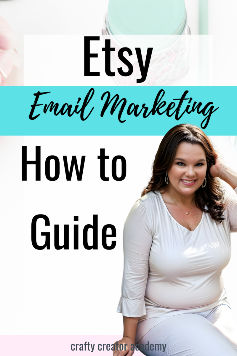 Etsy Email Marketing