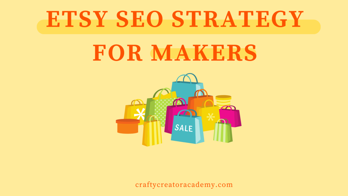 Etsy SEO Strategy for Makers